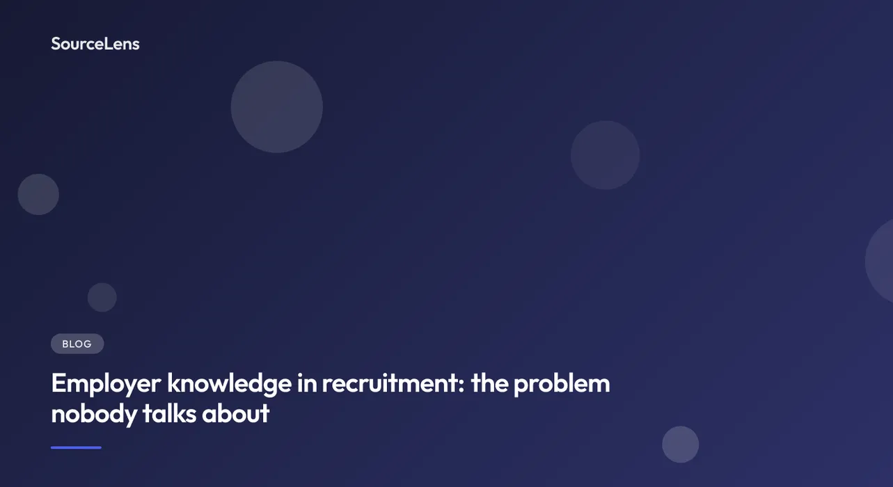 Cover for Employer knowledge in recruitment: the problem nobody talks about