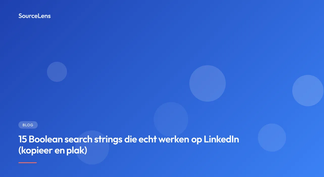 Cover for 15 Boolean search strings die echt werken op LinkedIn (kopieer en plak)