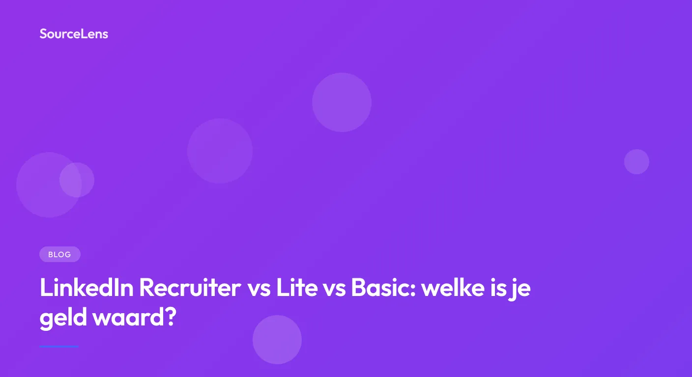 Cover for LinkedIn Recruiter Lite vs Recruiter vs Basic: Was brauchst du wirklich?