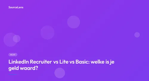 Cover for LinkedIn Recruiter vs Recruiter Lite (2026): Kosten en echte verschillen