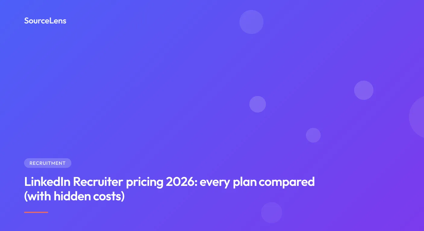 Cover for LinkedIn Recruiter pricing 2026: every plan compared (with hidden costs)