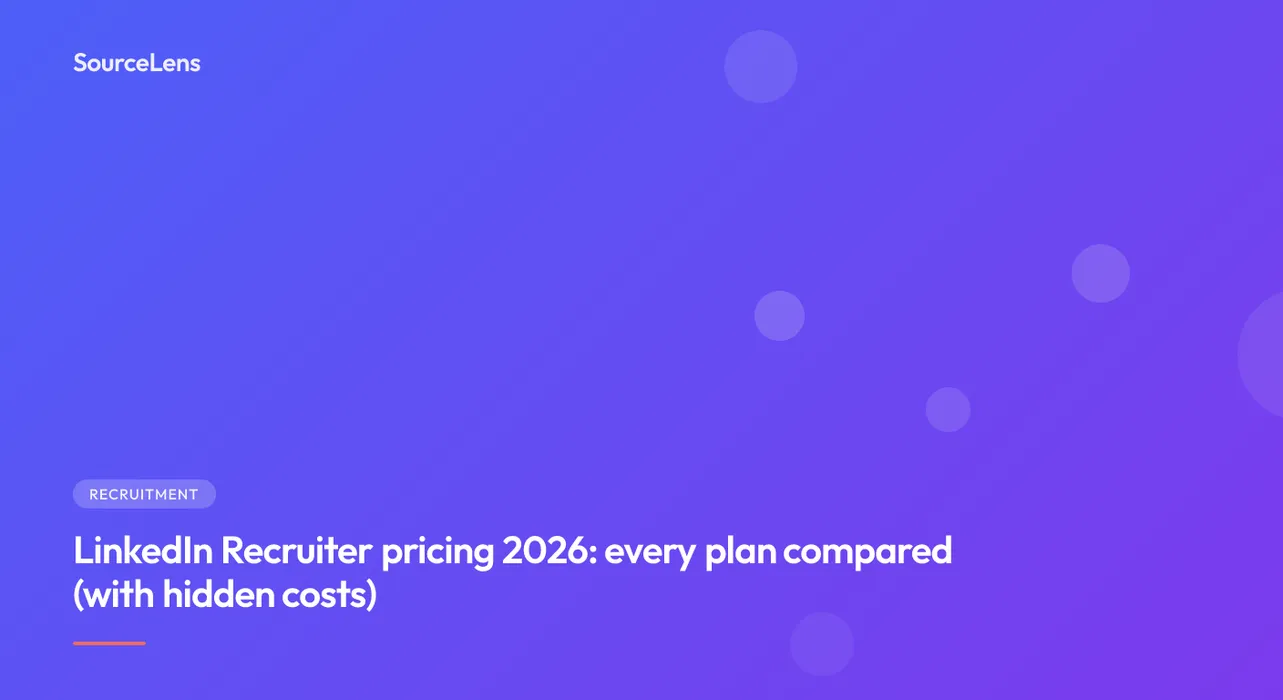 Cover for LinkedIn Recruiter pricing 2026: every plan compared (with hidden costs)