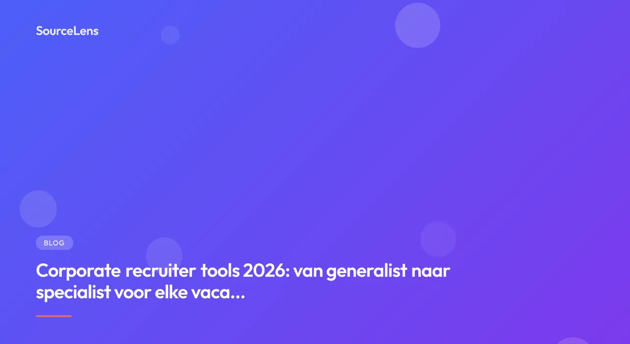 Cover for Corporate Recruiter Tools 2026: Vom Generalisten zum Spezialisten für jede Vakanz