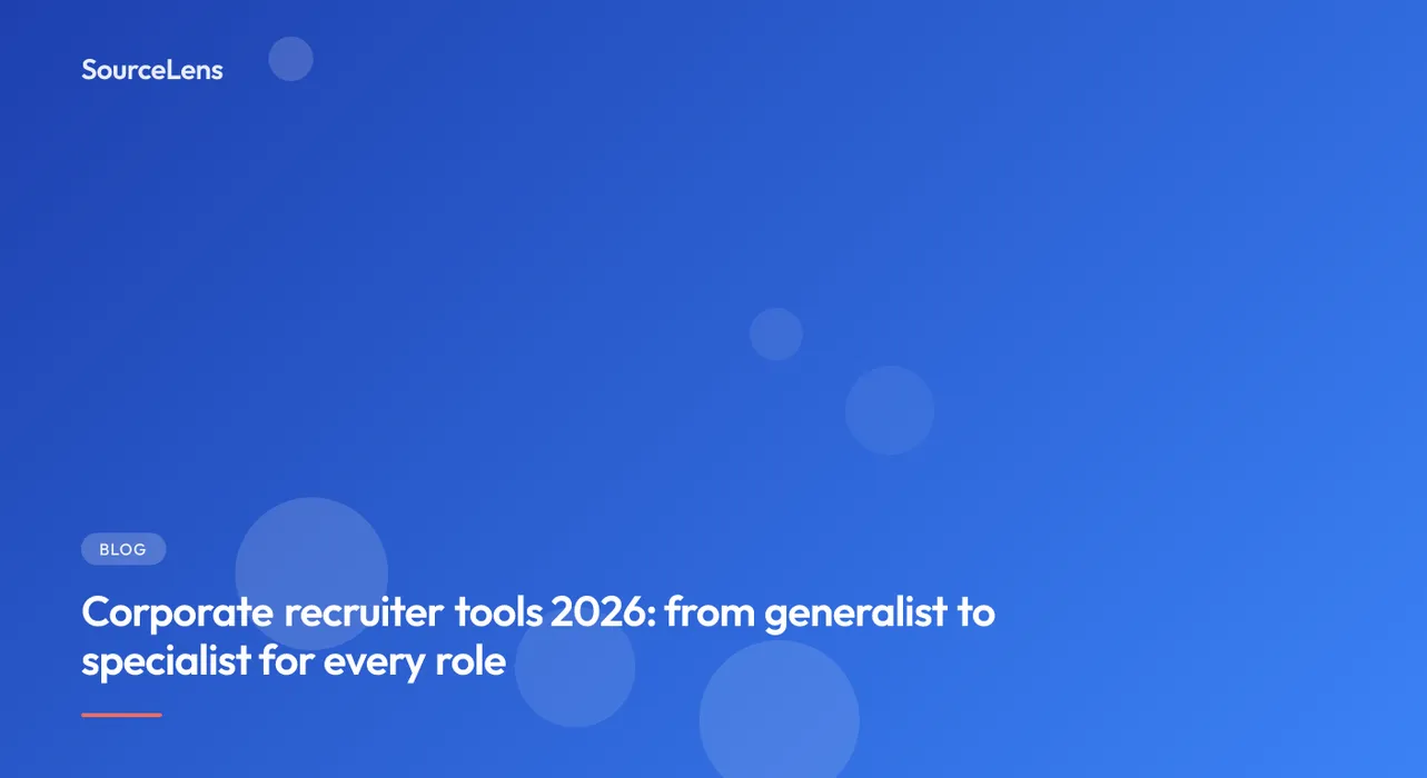 Cover for Corporate recruiter tools 2026: from generalist to specialist for every role