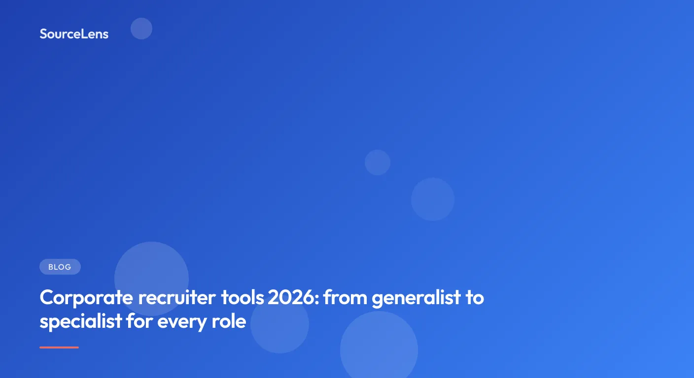 Cover for Corporate recruiter tools 2026: from generalist to specialist for every role