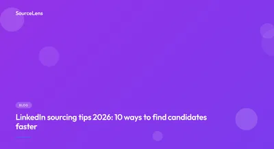 Cover for SourceLens for Healthcare Recruiters: faster shortlists across hospital systems
