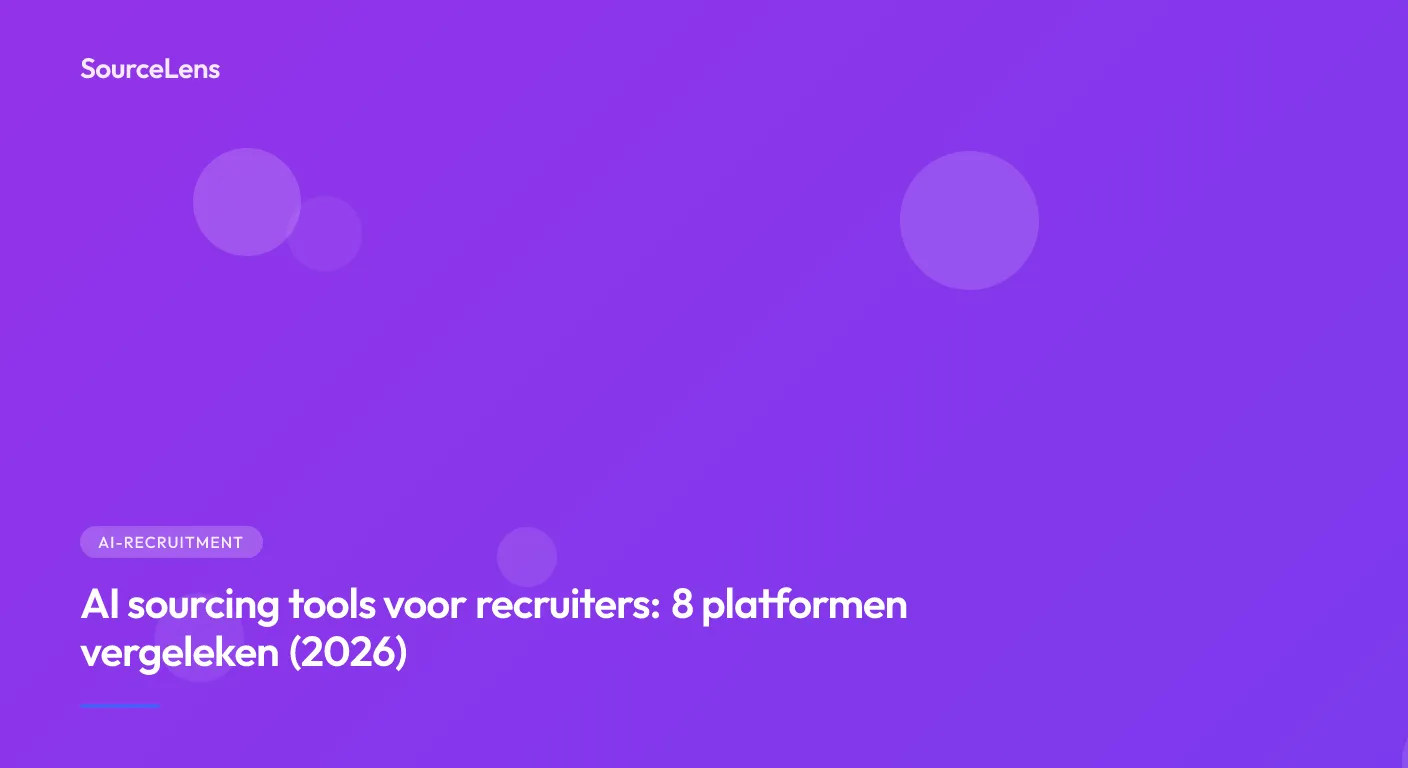 Cover for AI sourcing tools voor recruiters: 8 platformen vergeleken (2026)